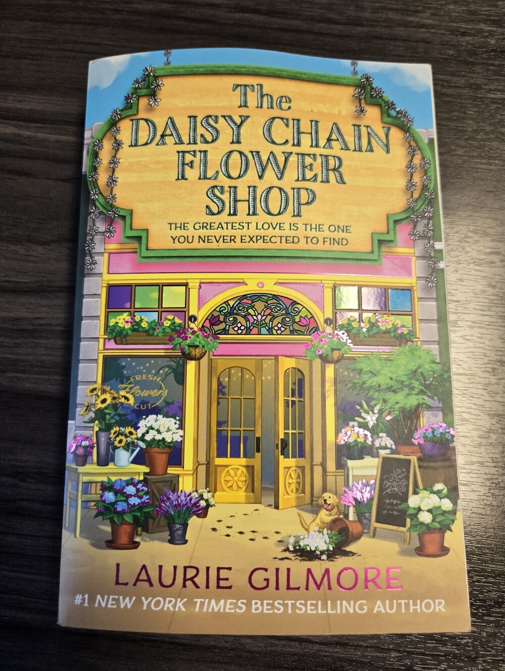 The Daisy Chain Flower Shop - Book By: Laurie Gilmore